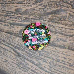 Self Care Is Rebellion Sticker - Floral Affirmation Decal