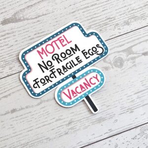 No Room for Fragile Egos Sticker: Retro Motel Sign, Feminist Vinyl Decal