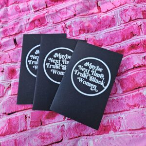 Trust Black Women Mini Notebook | Feminist Lined Journal